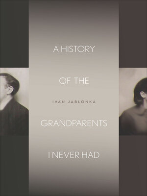 cover image of A History of the Grandparents I Never Had